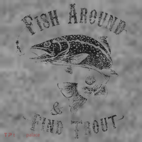 Funny Fishing Fish Around Find Trout Toddler Hoodie thumb 2