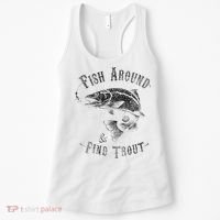 Funny Fishing Fish Around Find Trout Women's Tank Top thumb 0