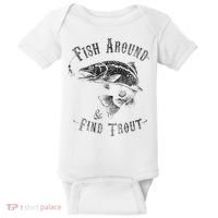 Funny Fishing Fish Around Find Trout Baby Bodysuit thumb 0