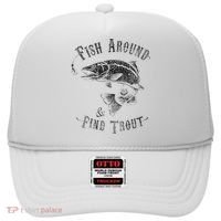 Funny Fishing Fish Around Find Trout Hat thumb 0