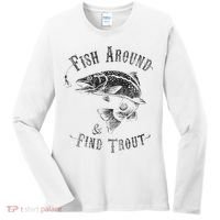 Funny Fishing Fish Around Find Trout Women's Long Sleeve Shirt thumb 0