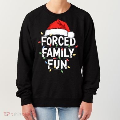 Forced Family Fun Women's Sweatshirt