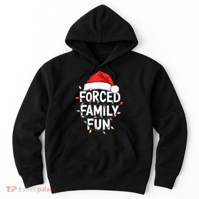 Forced Family Fun Hoodie