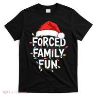 Forced Family Fun T-Shirt thumb 0
