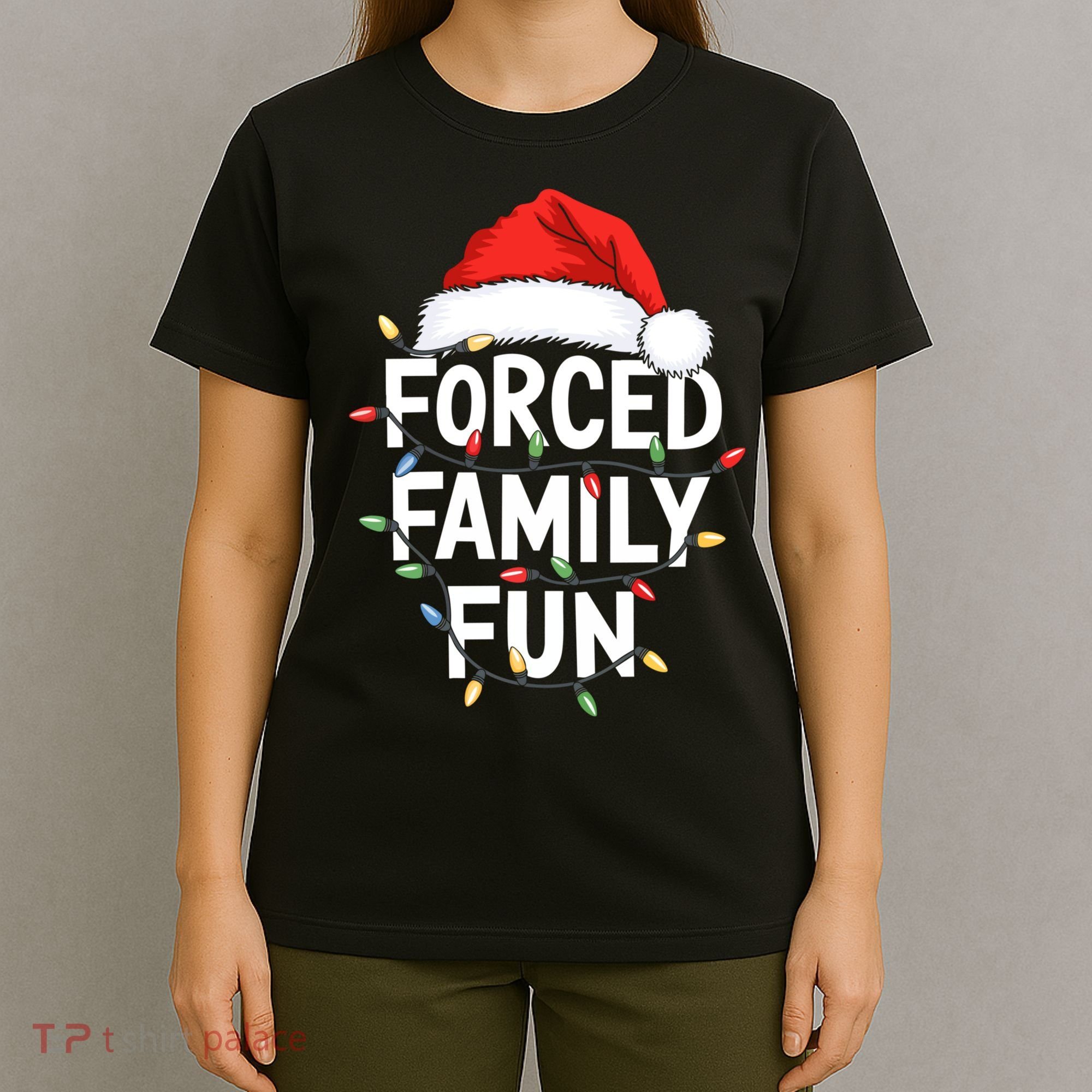 Forced Family Fun T-Shirt