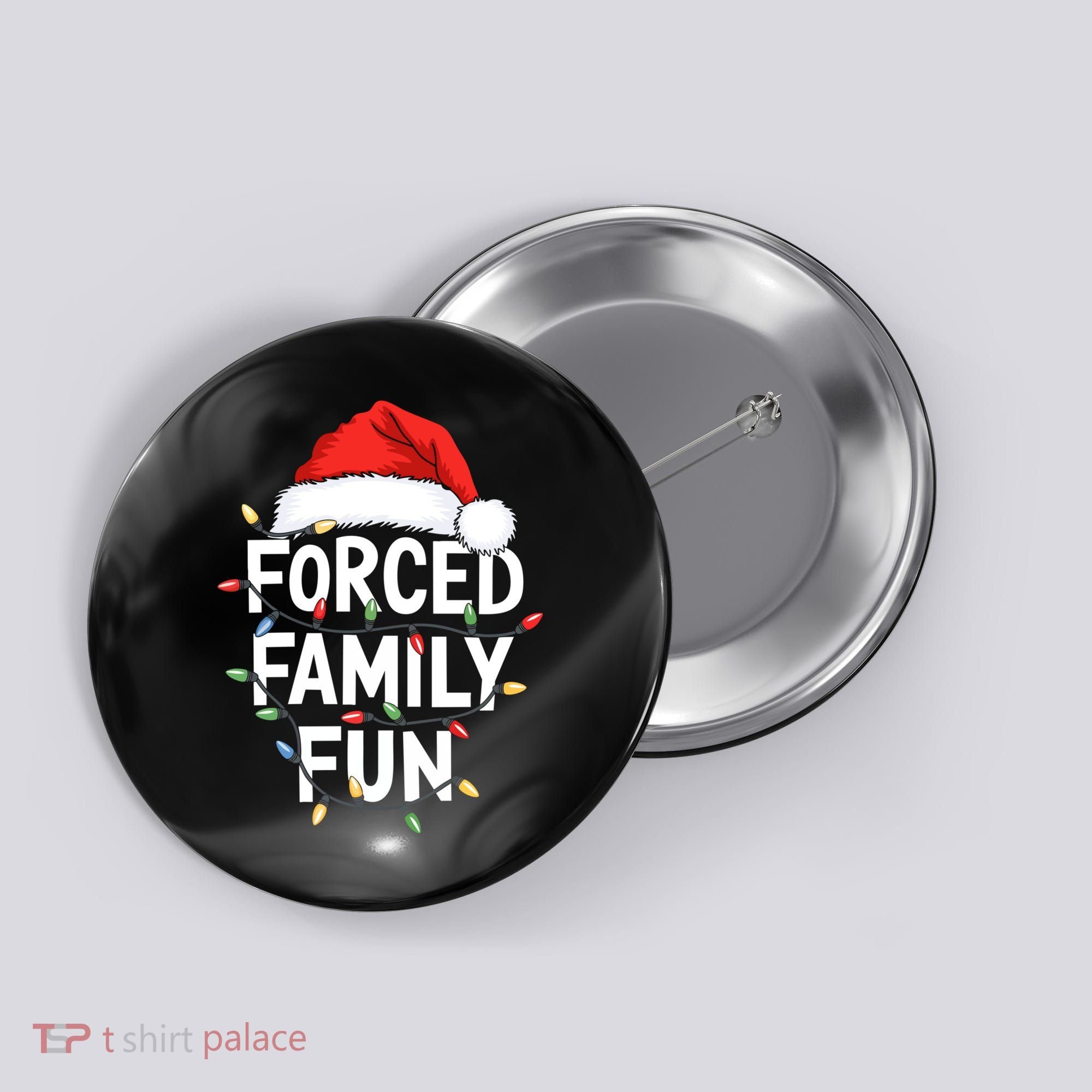 Forced Family Fun Button