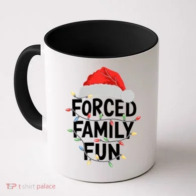 Forced Family Fun Coffee Mug