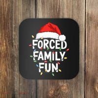 Forced Family Fun Coaster thumb 0