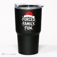 Forced Family Fun Tumbler thumb 0