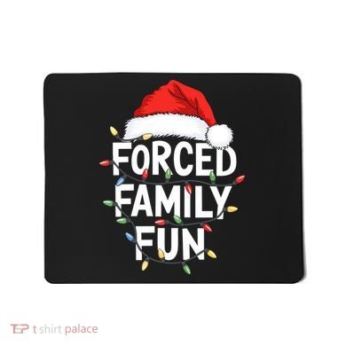 Forced Family Fun Mousepad