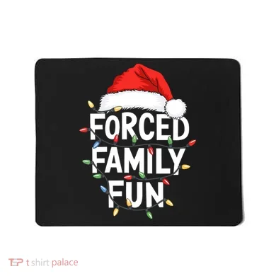Forced Family Fun Mousepad