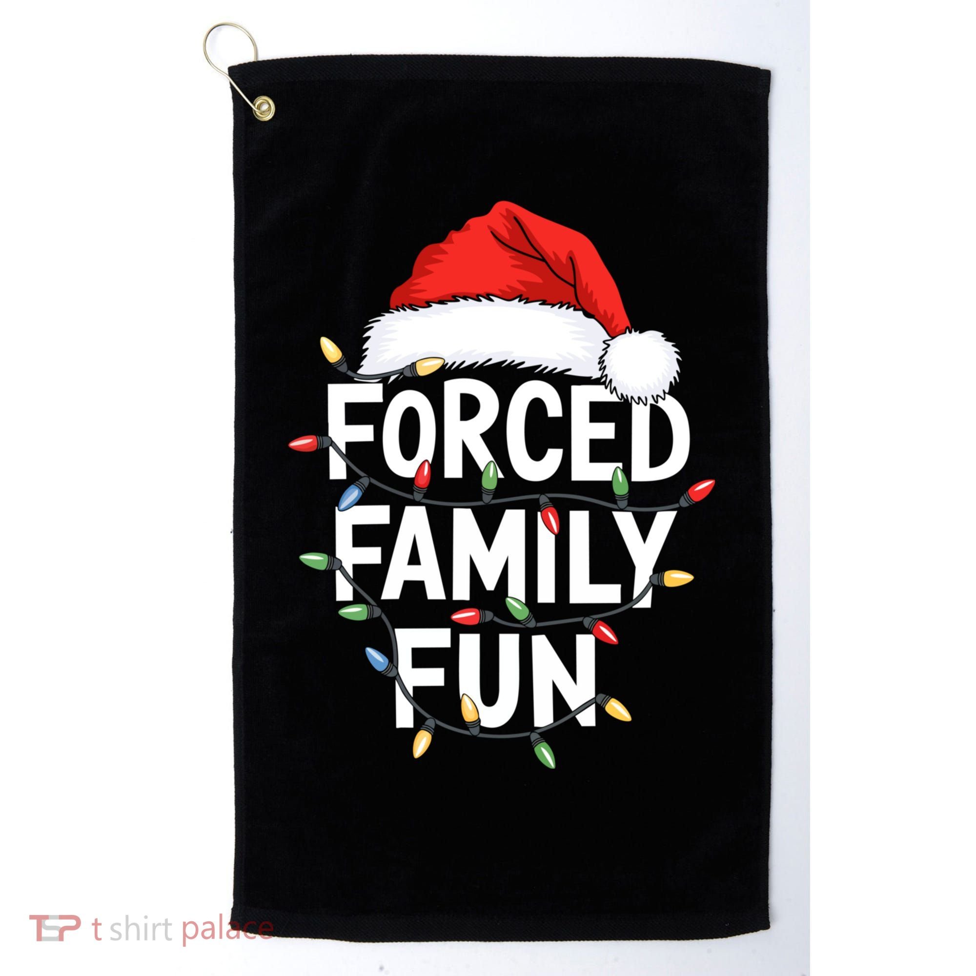 Forced Family Fun Golf Towel