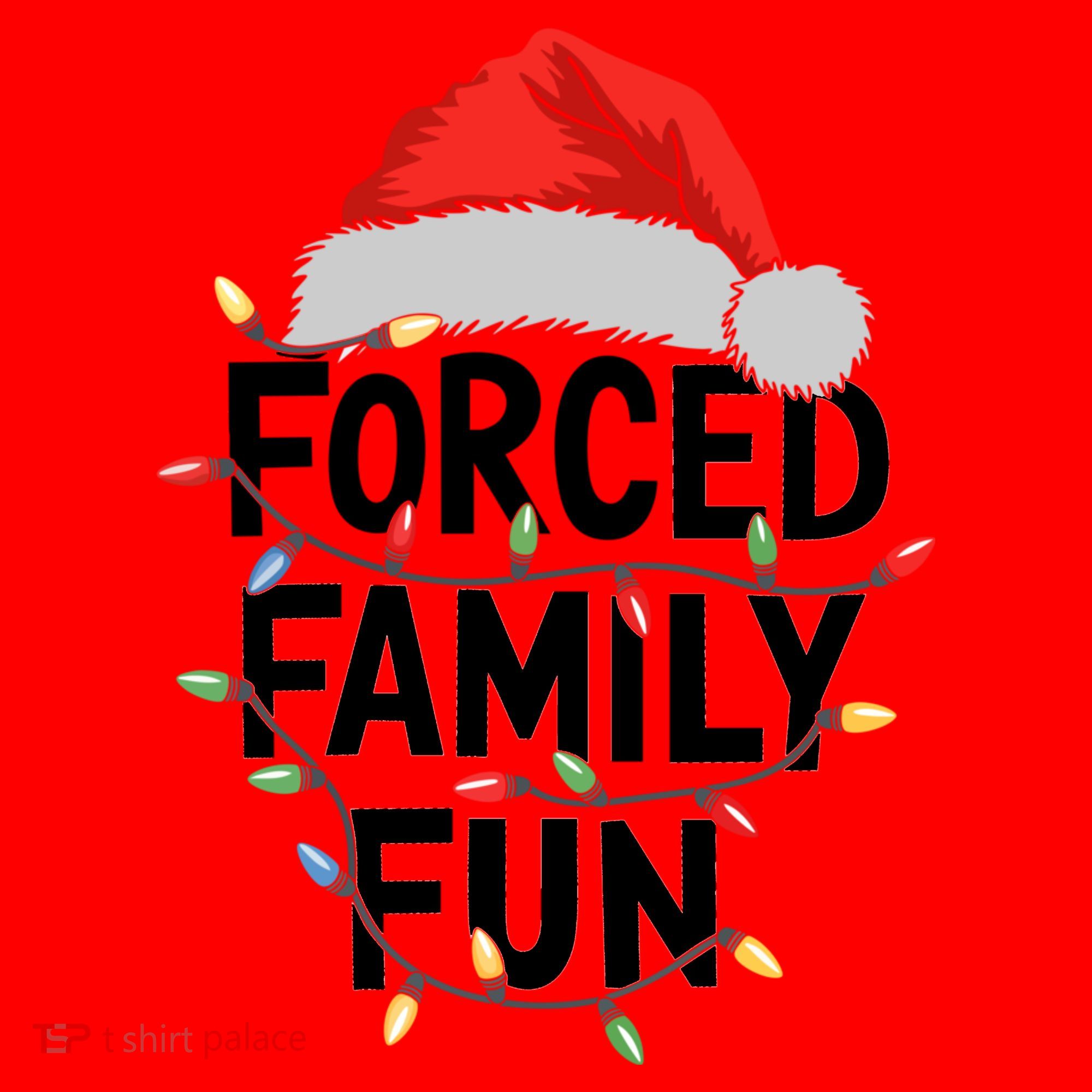 Forced Family Fun Santa Hat