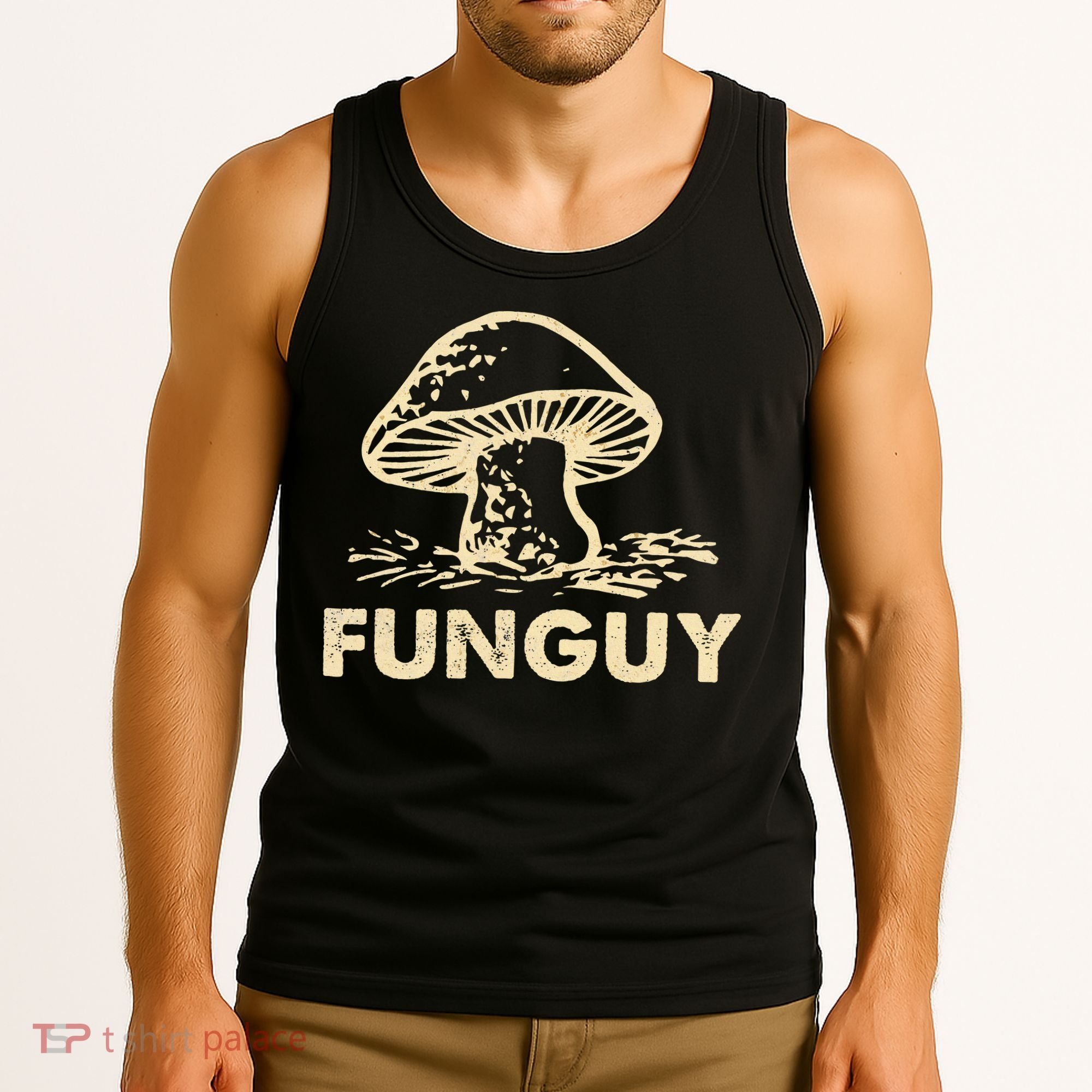 Funny Funguy Fungi Mushroom For Dad Tank Top