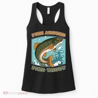 Funny Fishing Fish Around Find Trout Cast Your Line And Women's Tank Top thumb 0