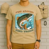 Funny Fishing Fish Around Find Trout Cast Your Line And T-Shirt thumb 6