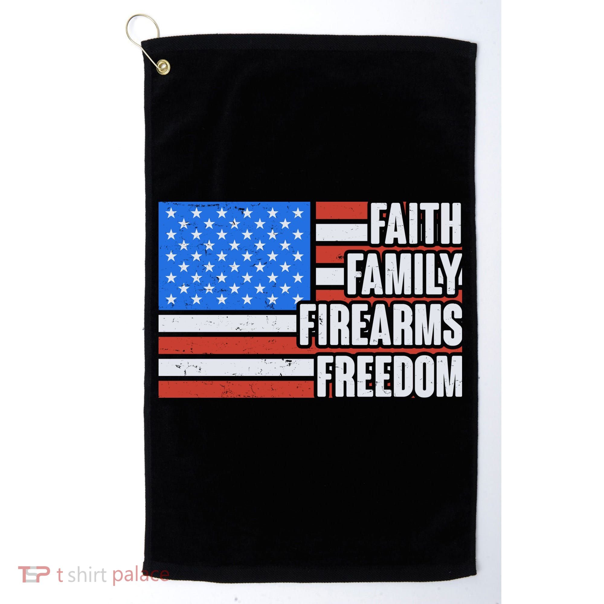 Faith Family Firearms Freedom Golf Towel