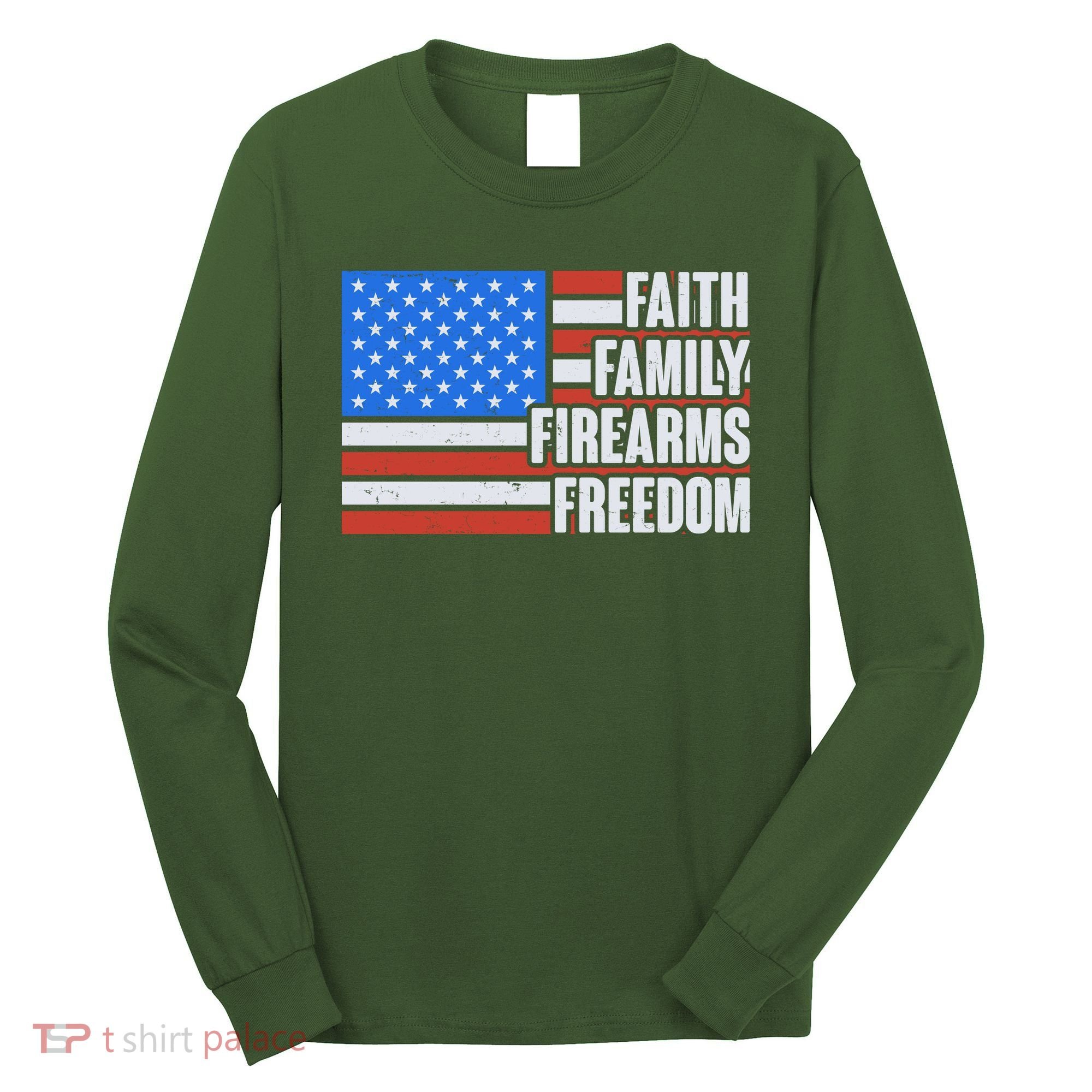 Faith Family Firearms Freedom Long Sleeve Shirt