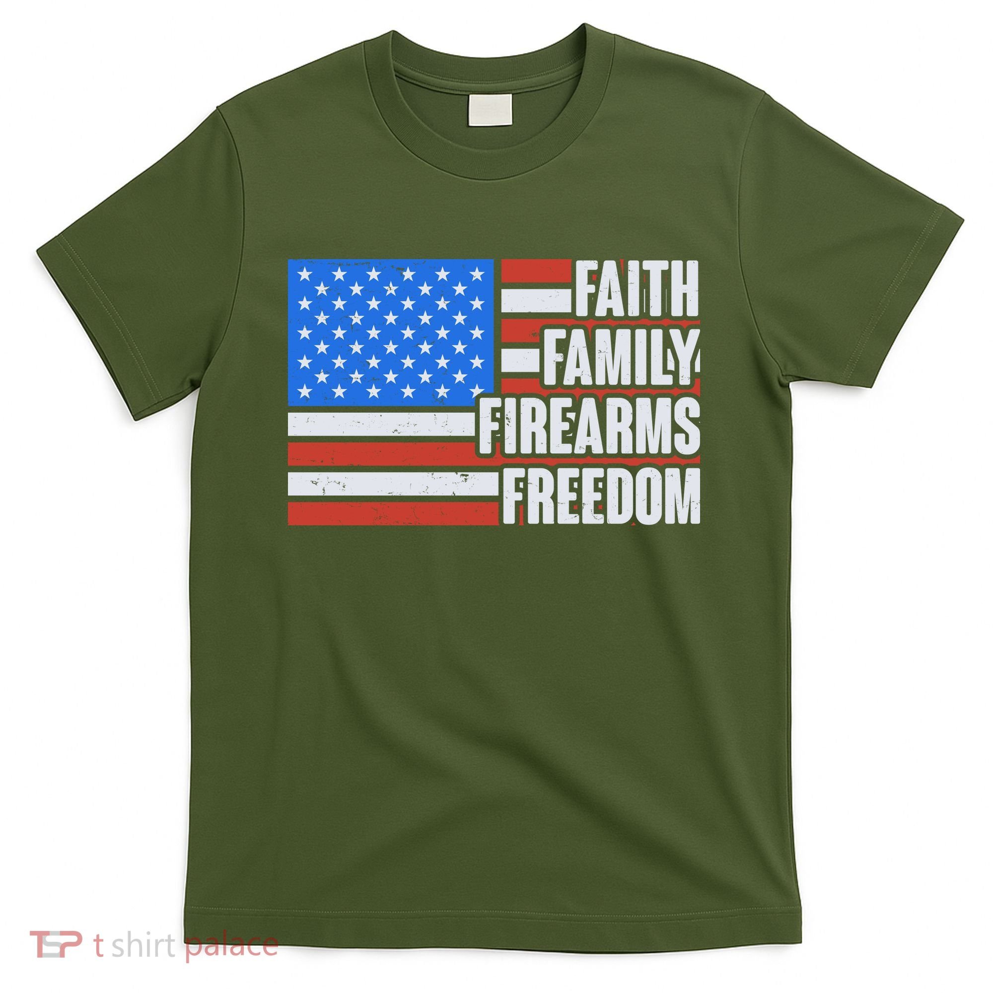 Faith Family Firearms Freedom T-Shirt