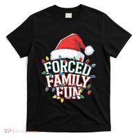 Forced Family Fun Christmas T-Shirt thumb 0