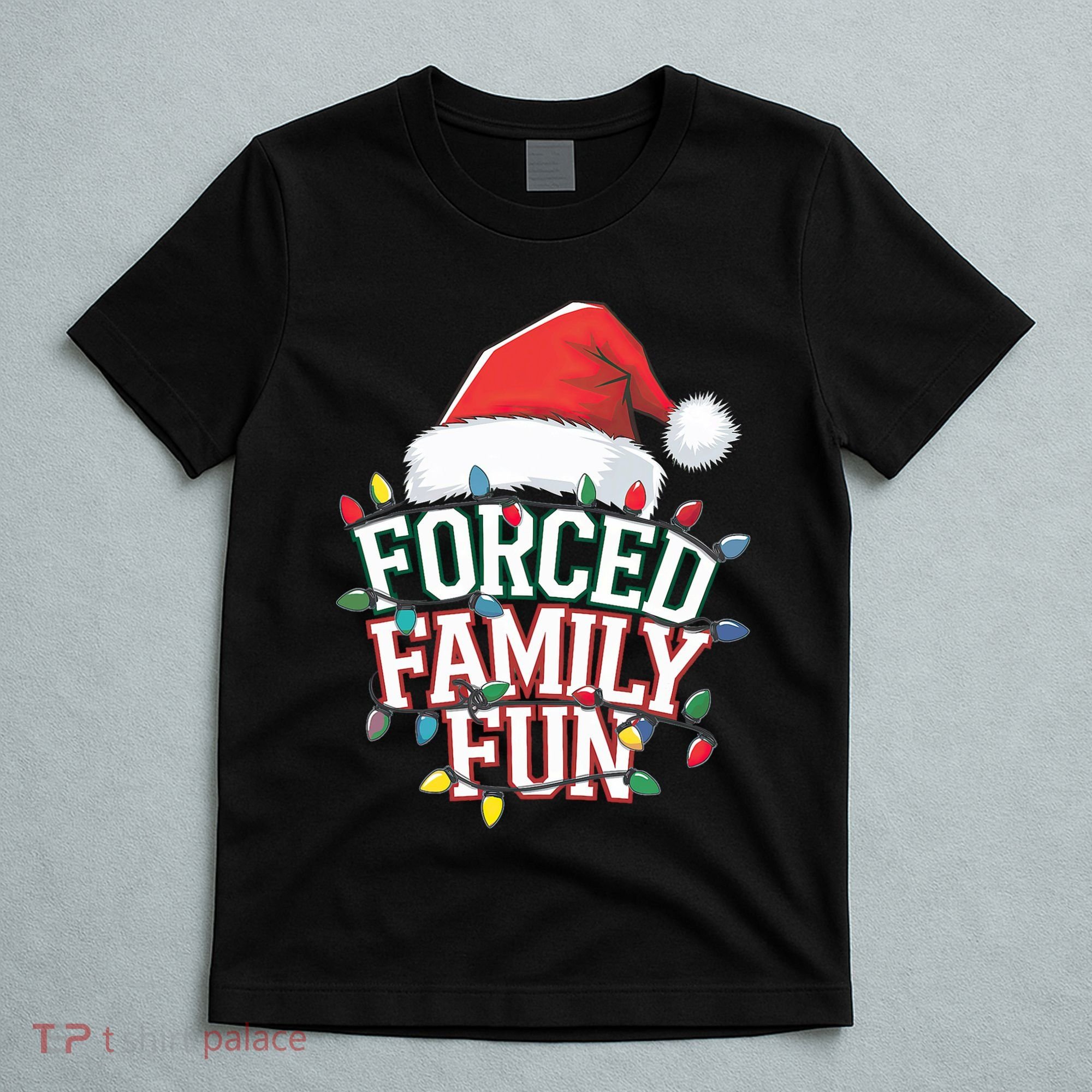 Forced Family Fun Christmas T-Shirt