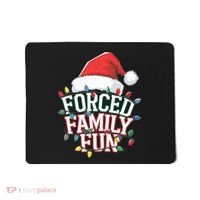 Forced Family Fun Christmas Mousepad thumb 0