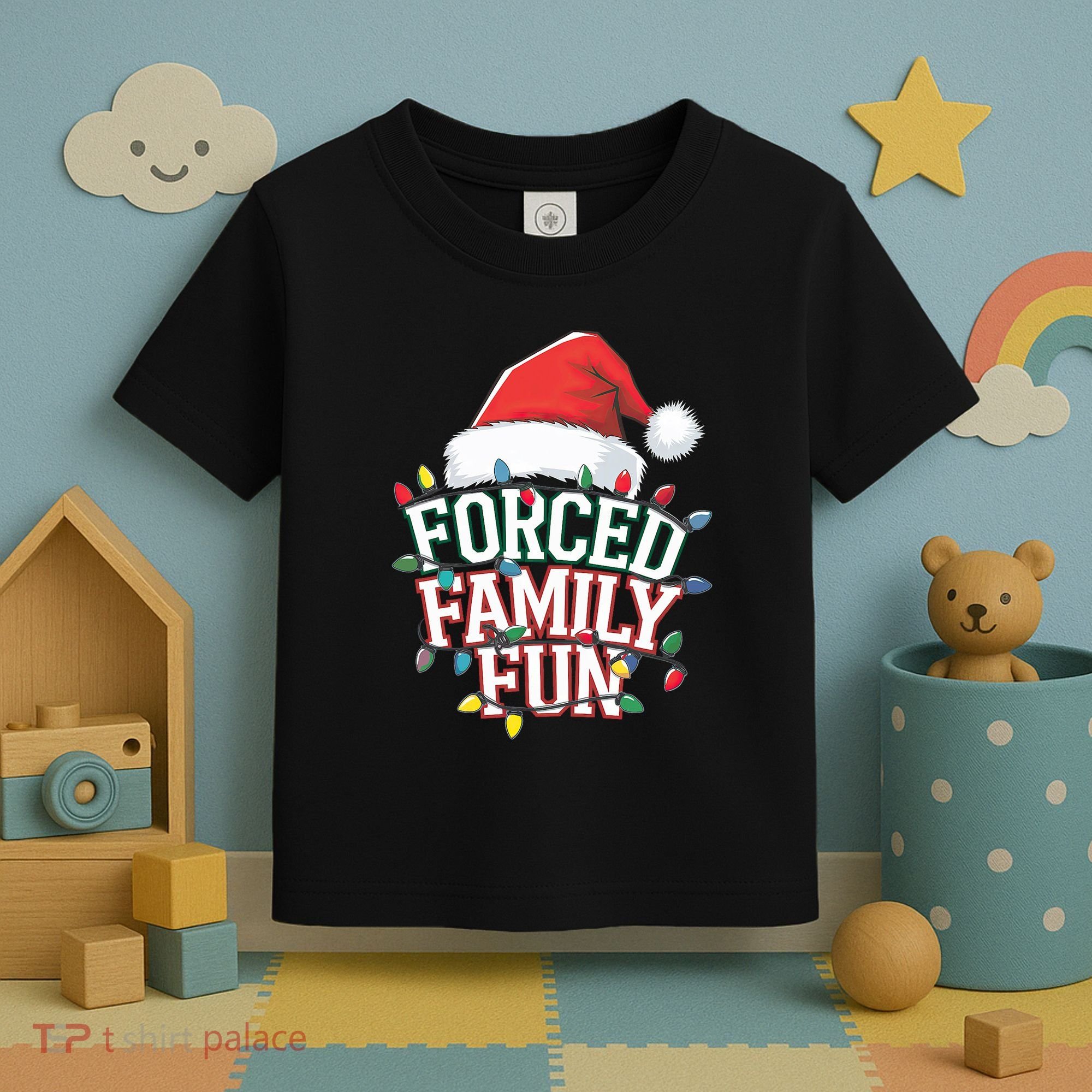 Forced Family Fun Christmas Toddler T-Shirt