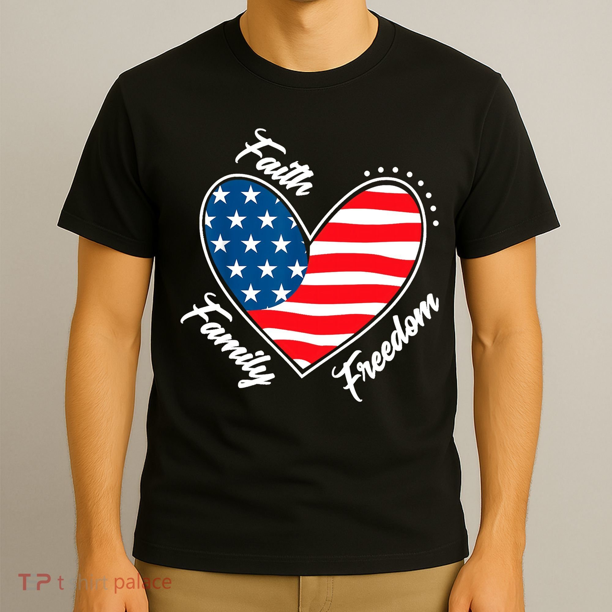Faith Family Freedom 4th Of July Patriotic T-Shirt
