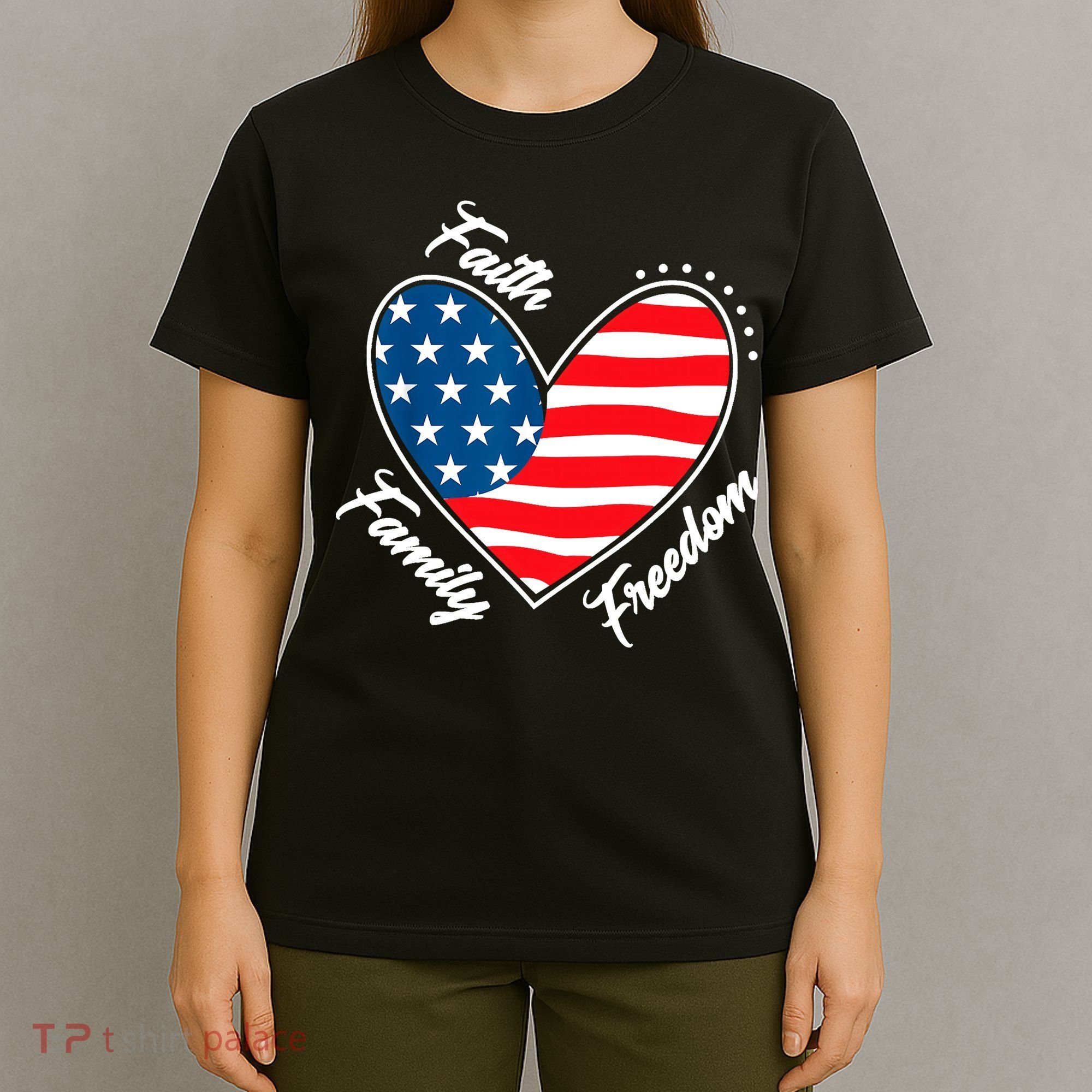Faith Family Freedom 4th Of July Patriotic T-Shirt