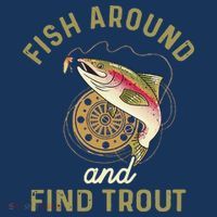 Funny Fishing Fish Around And Find Trout Coaster thumb 2