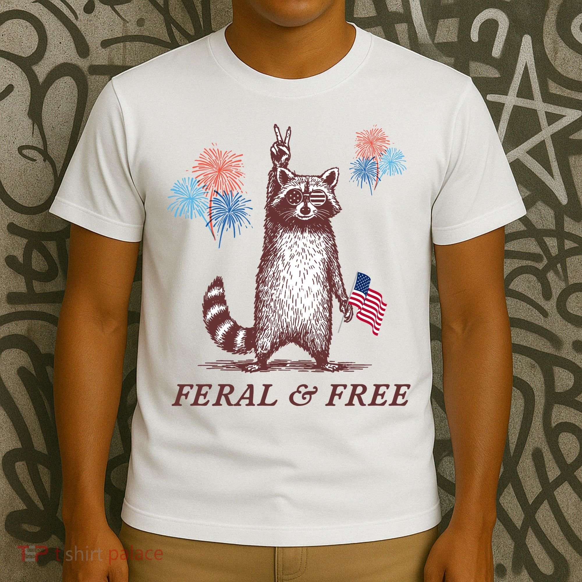 Feral & Free Funny Patriotic Racoon 4th July  T-Shirt