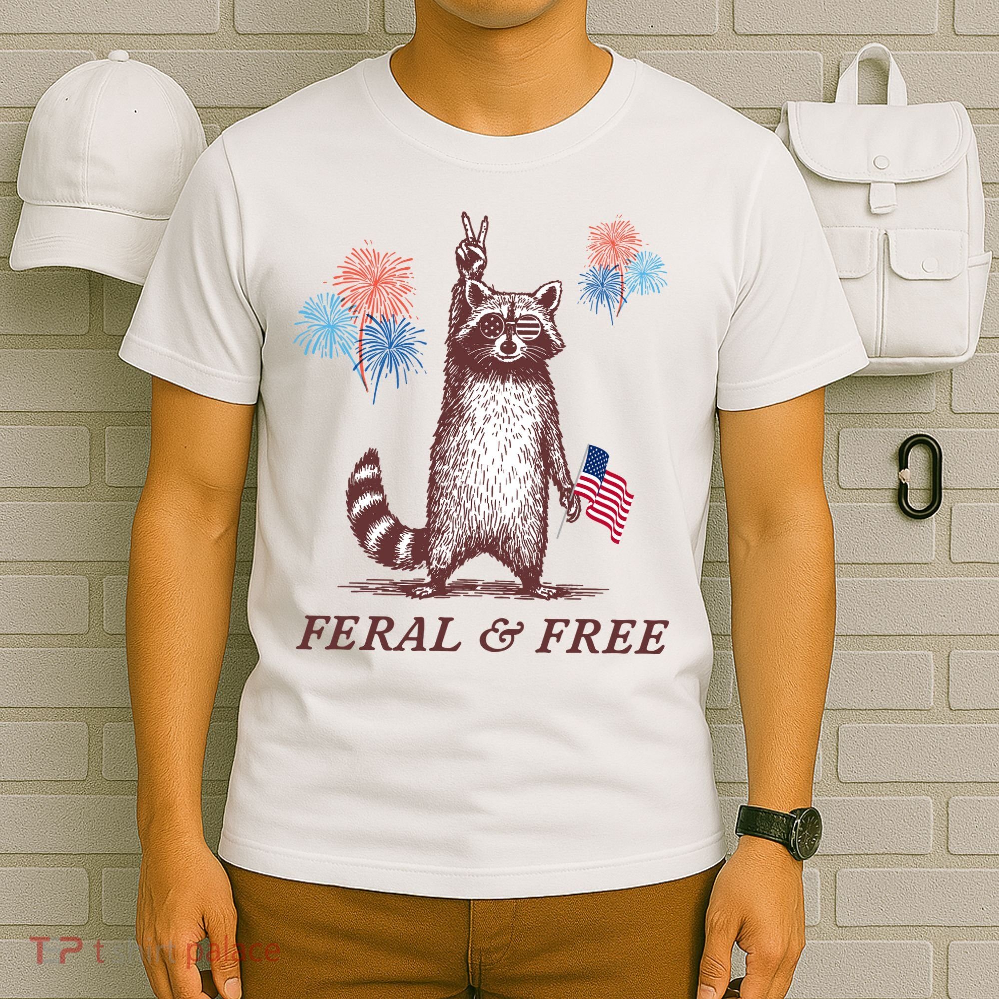 Feral & Free Funny Patriotic Racoon 4th July  T-Shirt