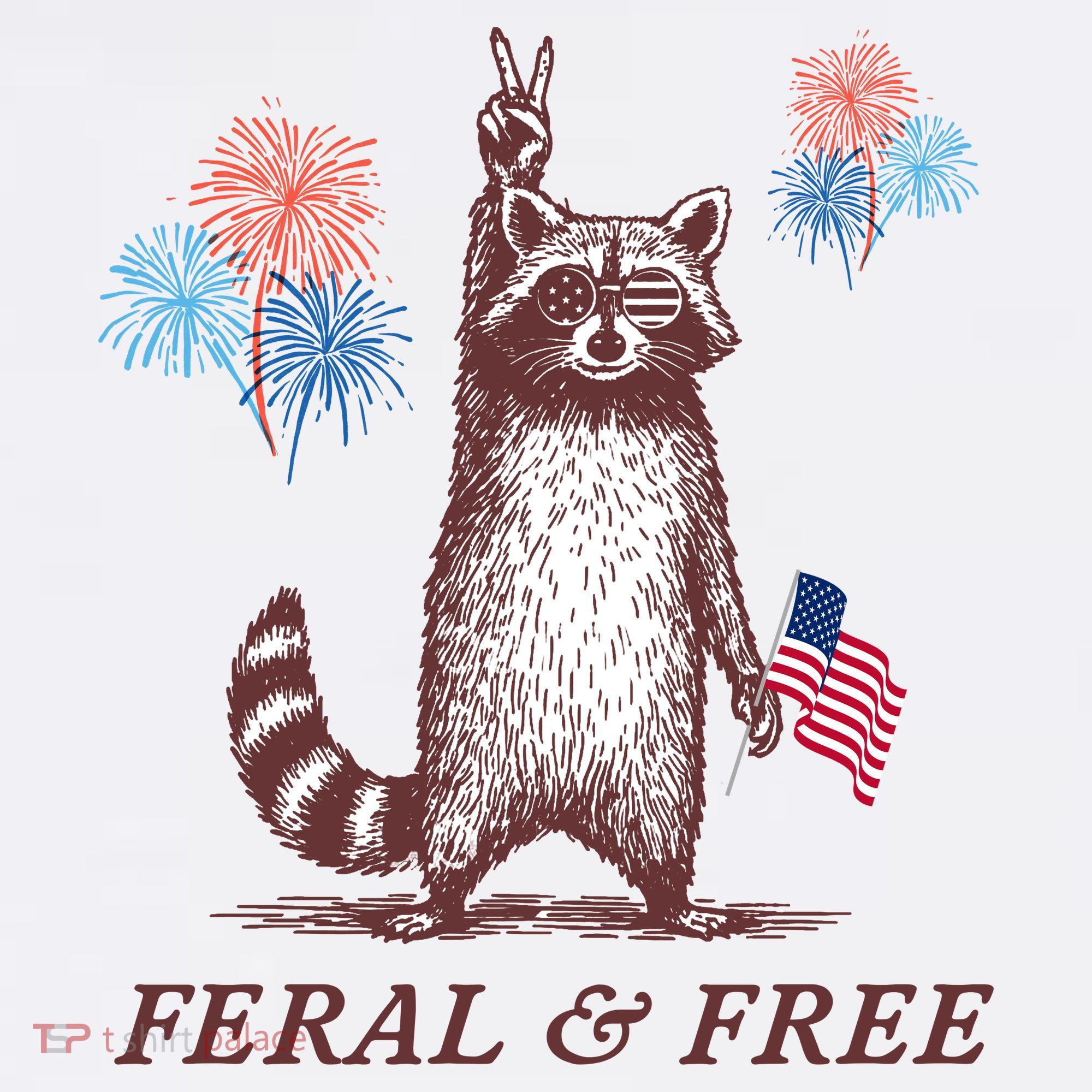 Feral & Free Funny Patriotic Racoon 4th July  Tank Top