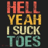Funny Foot Fetish Sucking Toes Joke Hell Yeah I Suck Toes Beanie thumb 2
