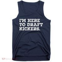 Funny Fantasy Football Draft Party Im Here To Draft Kickers Gift Tank Top thumb 0