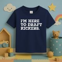 Funny Fantasy Football Draft Party Im Here To Draft Kickers Gift Toddler T-Shirt thumb 3