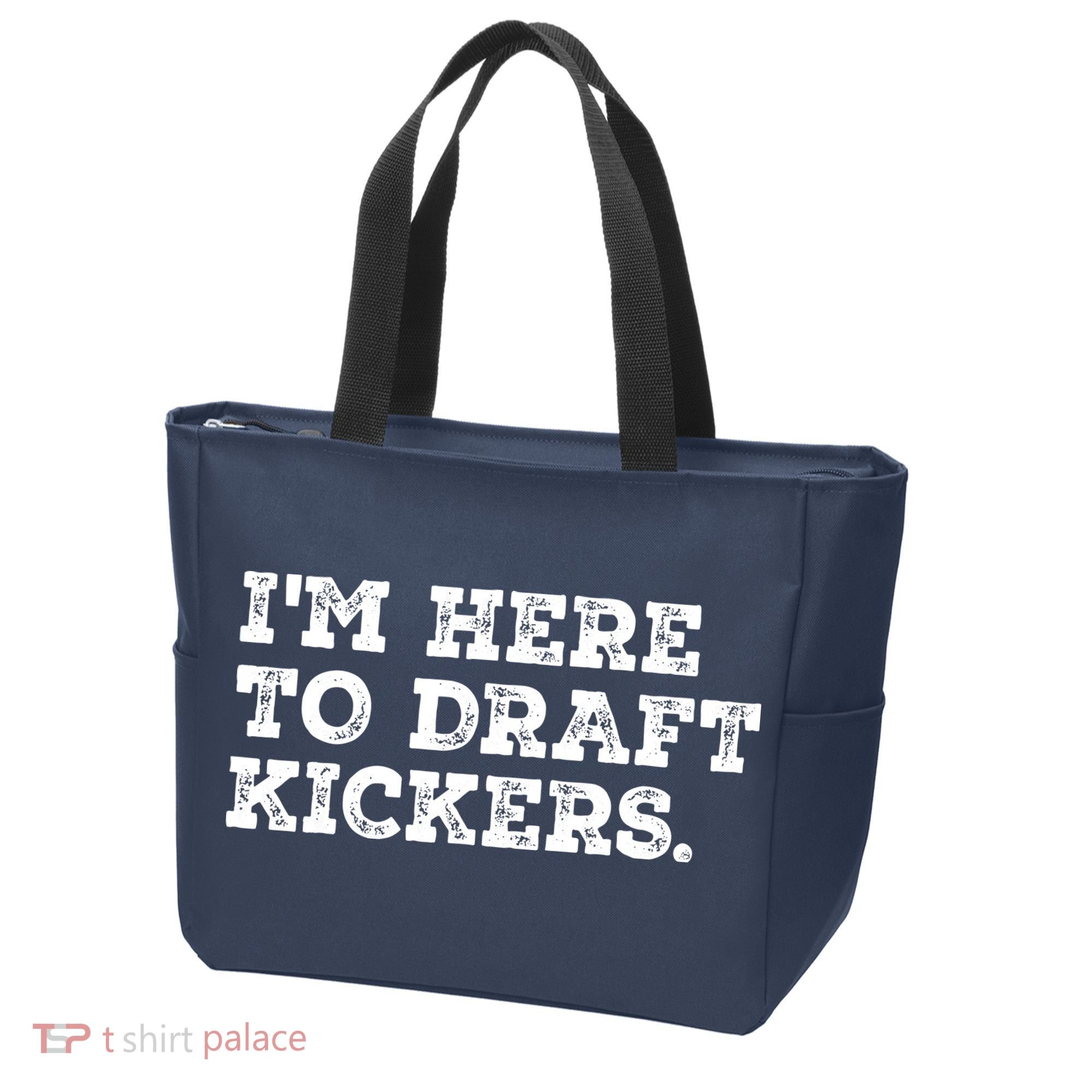 Funny Fantasy Football Draft Party Im Here To Draft Kickers Gift Tote Bag