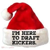 Funny Fantasy Football Draft Party Im Here To Draft Kickers Gift Santa Hat thumb 0