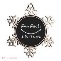 Funny Fun Fact I Don't Care Sarcastic Ornament thumb 0