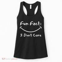 Funny Fun Fact I Don't Care Sarcastic Women's Tank Top thumb 0