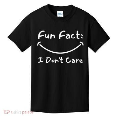 Funny Fun Fact I Don't Care Sarcastic Kids T-Shirt