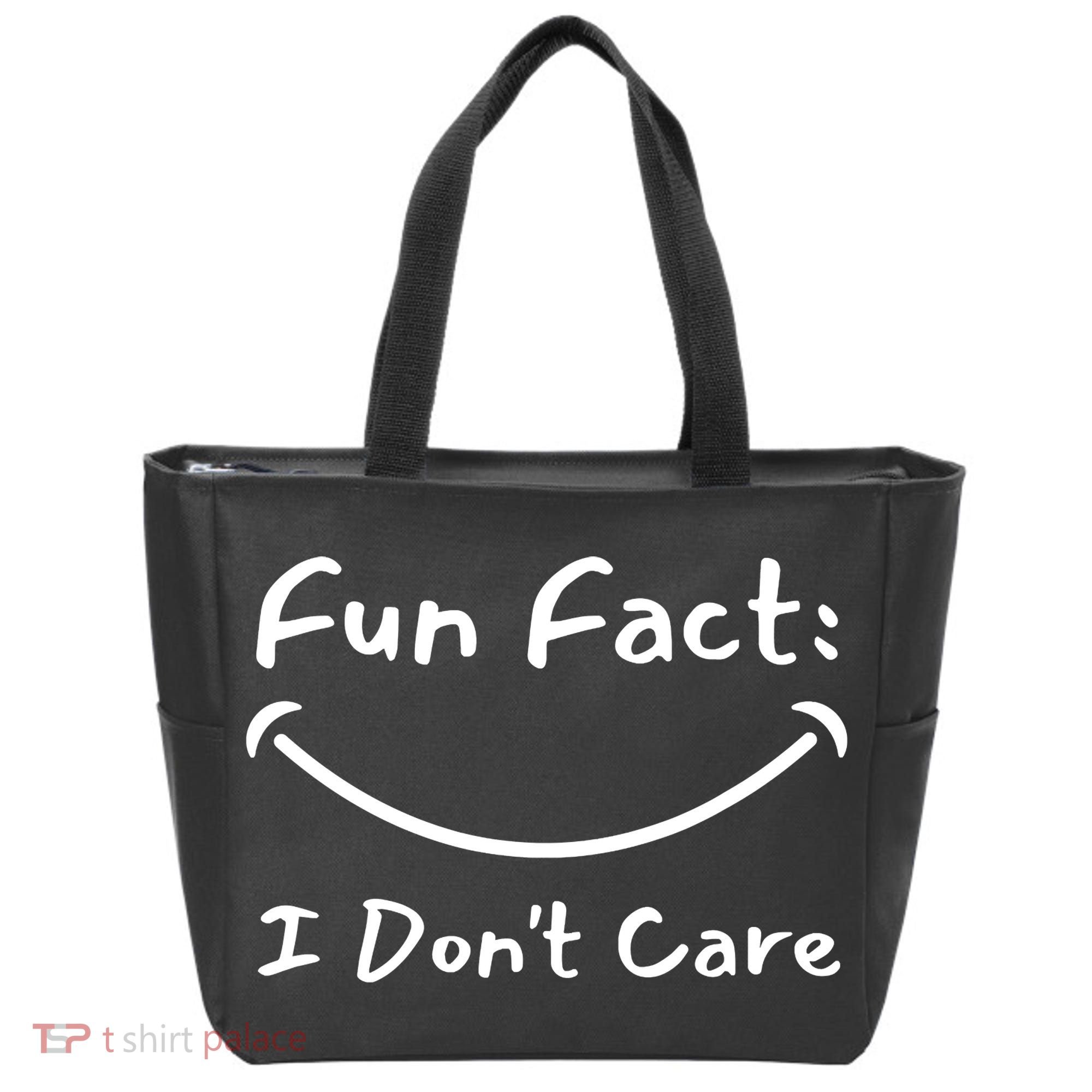 Funny Fun Fact I Don't Care Sarcastic Tote Bag