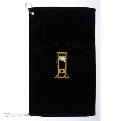 Feeling French Funny Golf Towel
