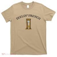 Feeling French Funny T-Shirt thumb 0