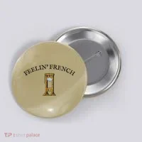 Feeling French Funny Button thumb 0
