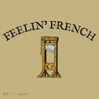 Feeling French Funny Button thumb 1