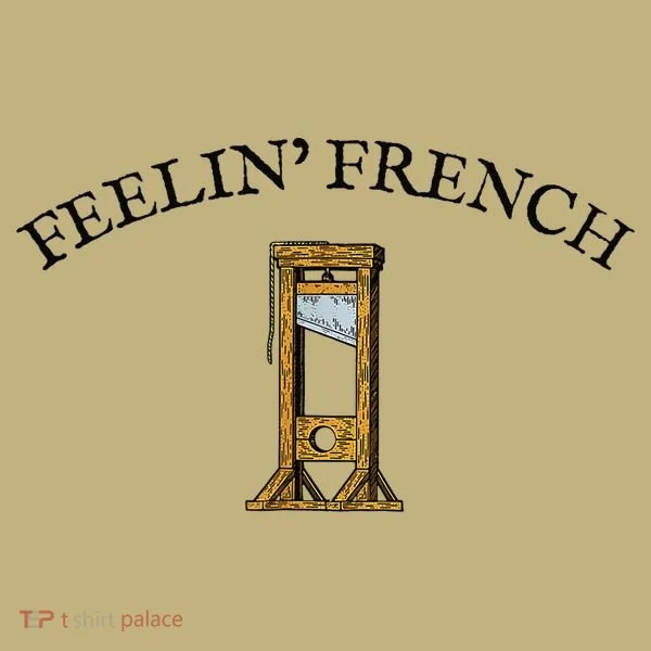 Feeling French Funny Button