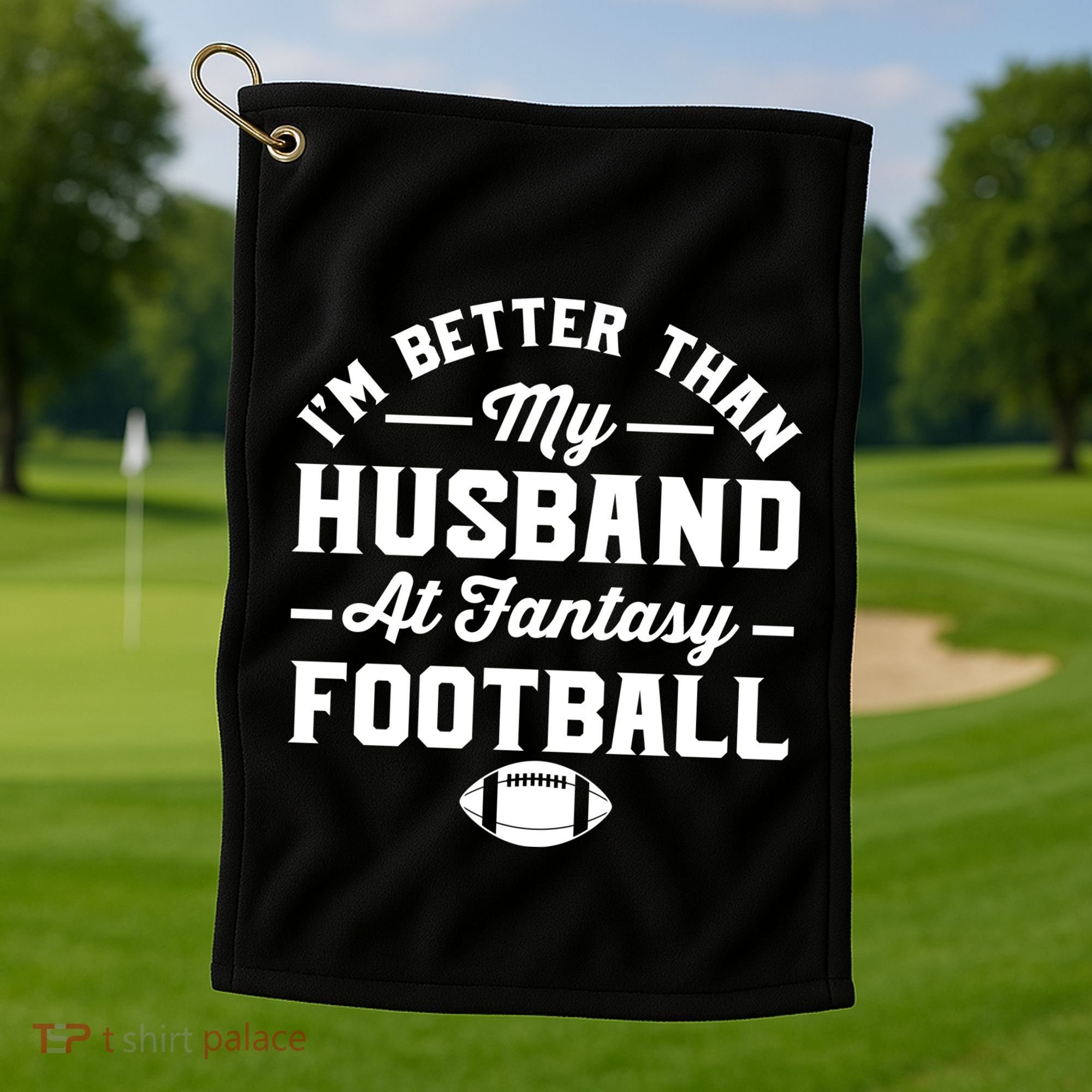 Funny Fantasy Football Statement Golf Towel