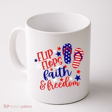 Flip Flops Faith And Freedom Coffee Mug