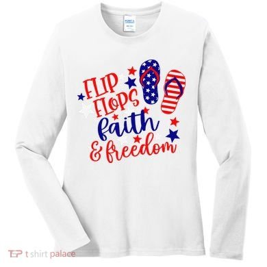 Flip Flops Faith And Freedom Women's Long Sleeve Shirt